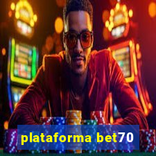 plataforma bet70